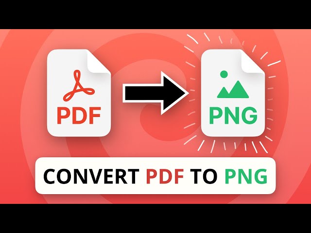 Convert PDF to PNG | Free and Fast