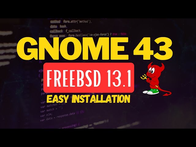 How to Install GNOME Desktop on FreeBSD 13.1 GNOME Installation | GNOME FreeBSD 13.1