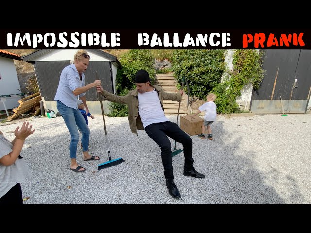 IMPOSSIBLE BALLANCE PRANK-Julien Magic