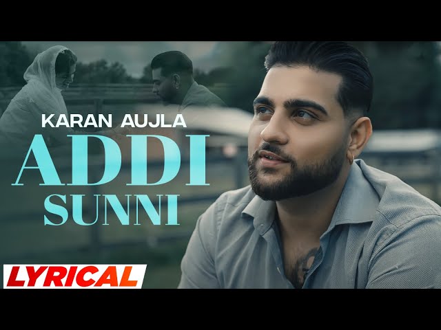 Addi Sunni (Lyrical) | Karan Aujla | Tru-Skool | Latest Punjabi Songs 2023 | Speed Records