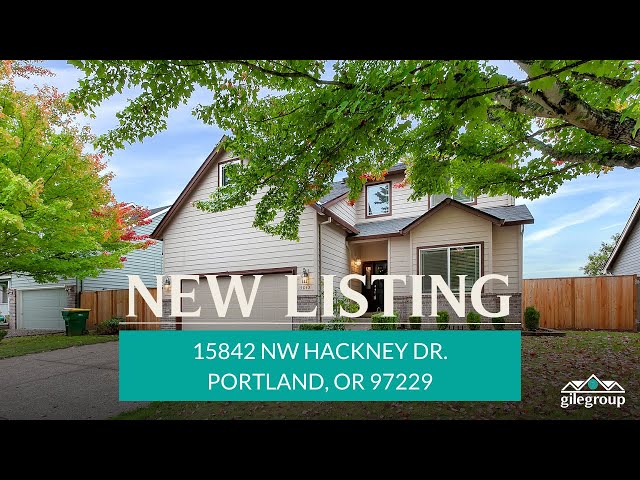 Gile Group - New Listing: 15842 NW Hackney Dr. Portland 97229