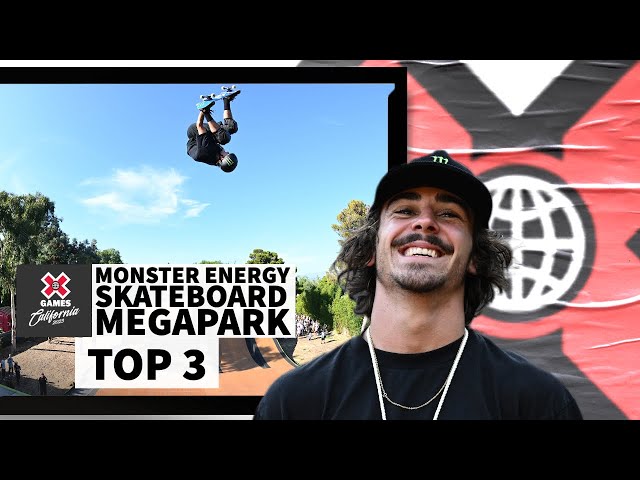 Monster Energy Skateboard MegaPark: TOP 3 | X Games California 2023