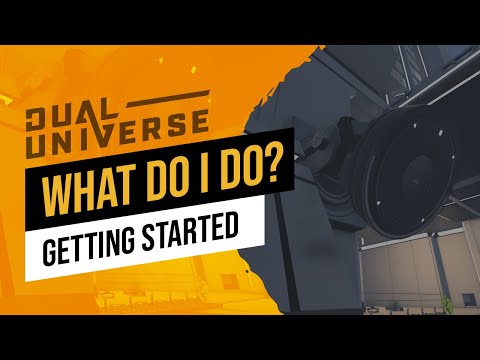 What To Do Next In Dual Universe: Getting Started Guide