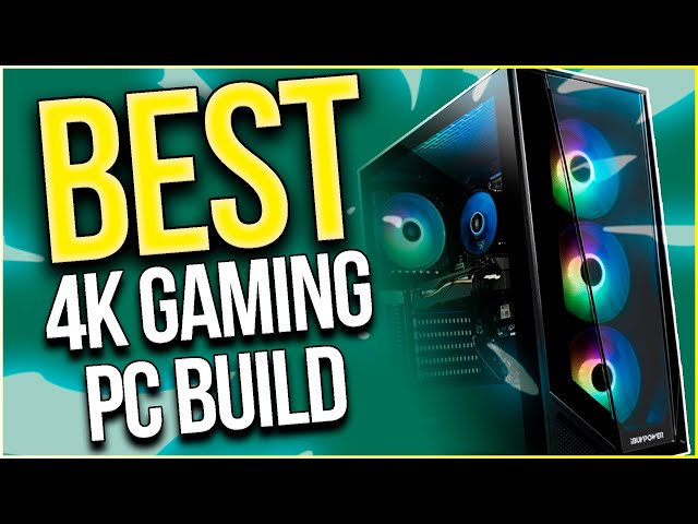 BEST: Budget 4K Gaming PC Build to buy Right Now | May 2022