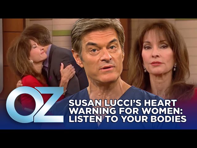 Susan Lucci’s Heart Warning for Women: Listen to Your Bodies | Oz Health