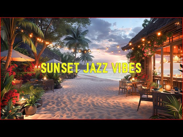 Jazz Music For Everybody - Enjoy Coffee And Relaxing Music While You Unwind | Sunset Jazz Vibes