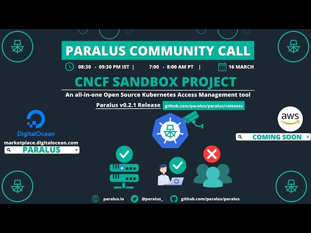 Paralus CNCF Sandbox Project | Community Call March 16