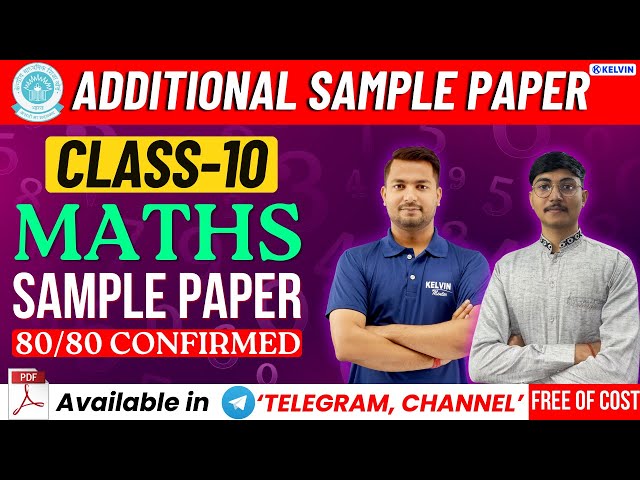 CBSE ADDITIONAL Sample Paper Class 10 Latest CBSE MATHS Sample Paper Solution ! 2023-24 | KELVIN