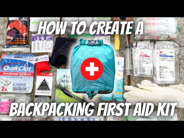 How to Create a BACKPACKING FIRST AID KIT | HIKING ESSENTIALS For Hikers & Backpackers