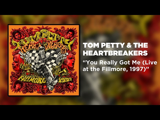 Tom Petty & The Heartbreakers - You Really Got Me (Live at the Fillmore, 1997) [Official Audio]