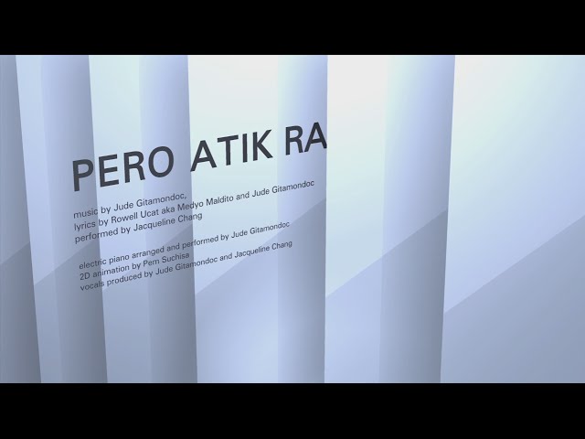 Jacky Chang - Pero Atik Ra (Official Lyric Video)