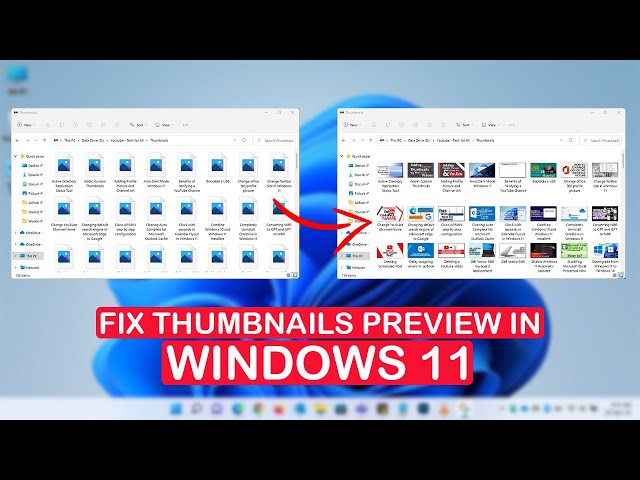 How to fix thumbnails not showing in Windows 11?