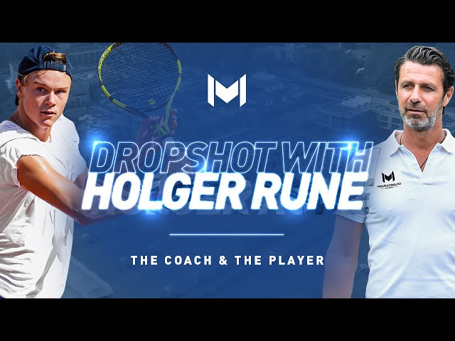 Dropshot Masterclass with Holger Rune! #TheCoachAndThePlayer Ep.1
