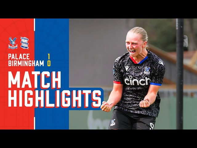 TOP OF THE TABLE 😍 | Women's Highlights: Crystal Palace 1-0 Birmingham City