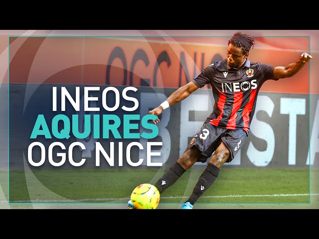 INEOS Makes OGC Nice Part Of The INEOS Football Group