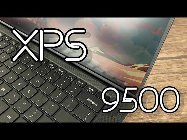 The Best Dell XPS Ever Made (9500)? - Gotta Have It?