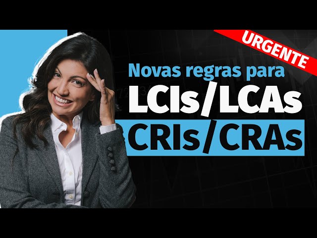 O FIM da Reserva de Emergência com LCI/LCA & CRIs/CRAs - Novas Regras para títulos isentos de I.R.