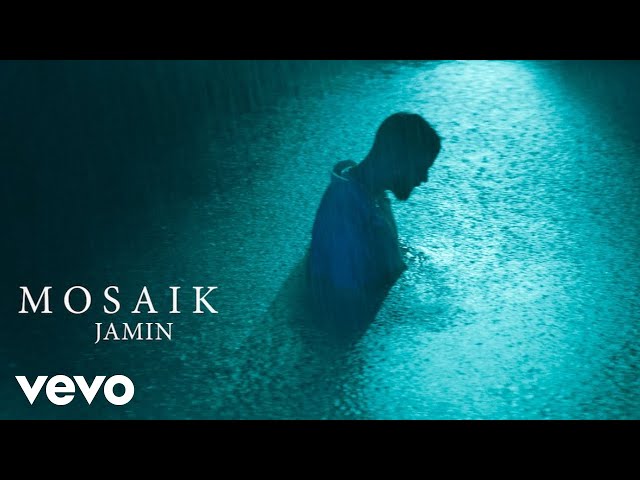 Jamin - Mosaik (Official Music Video)