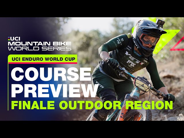 Finale Outdoor Region Course Preview | UCI Mountain Bike World Series