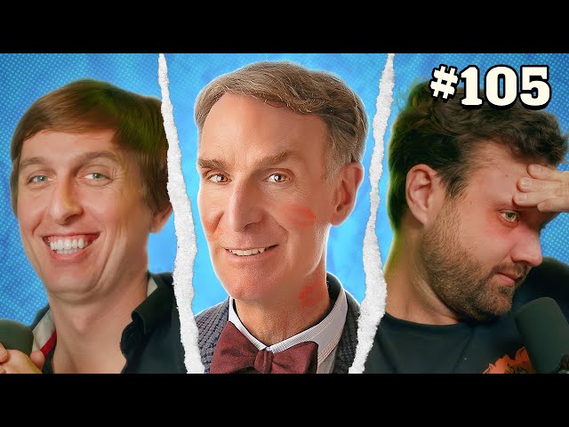 Bill Nye Stole Your Mom - Safety Third 105