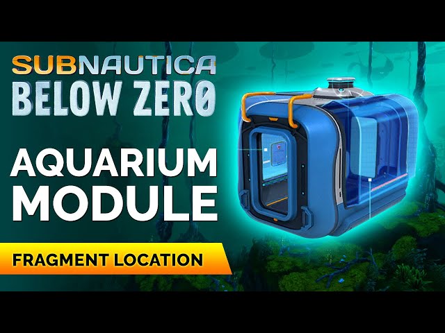 Seatruck Aquarium Module Fragments Location | Subnautica Below Zero