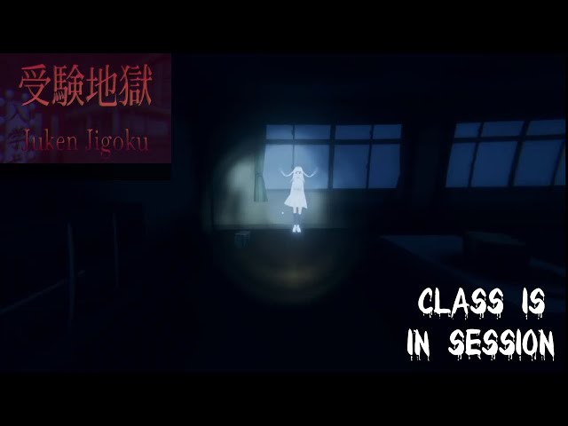 Juken Jigoku | 受験地獄 ...... Class Is In Session