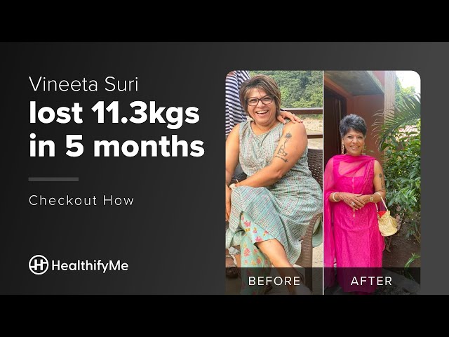 How Vineeta Lost 11 kg in 5 Months and Boosted Her Confidence  | A HealthifyMe Transformation Story