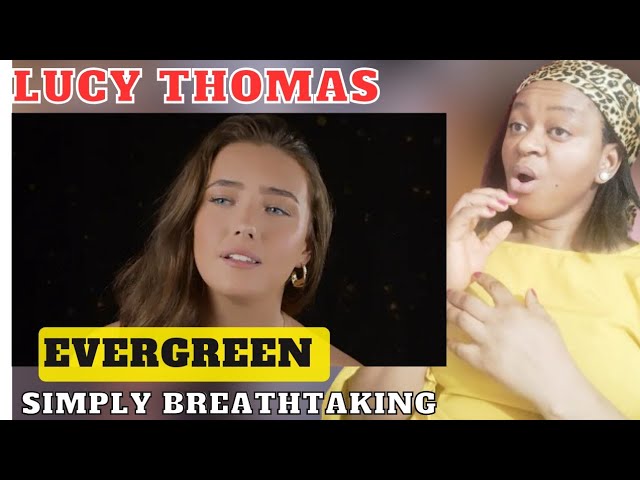 Evergreen- Lucy Thomas (Love theme From "A Star is Born" - Barbara Streisand– first time reaction