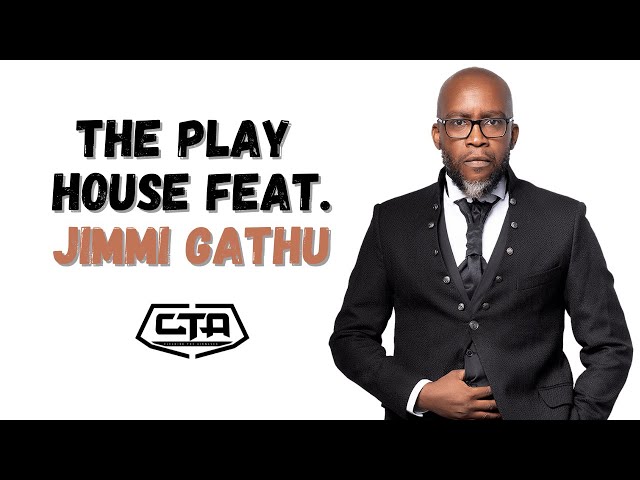 The Play House feat. Jimmi Gathu
