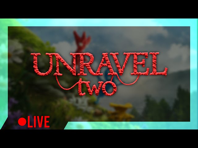 Unravel Two Part 2 - Live South African Streamer