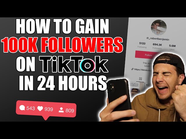 HOW TO GAIN 100K FOLLOWERS ON TIKTOK IN 24 HOURS (increase TikTok followers fast)