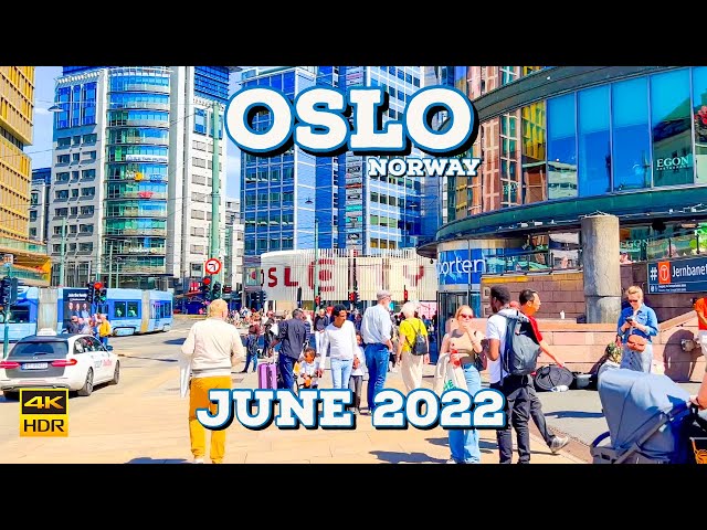 Oslo Norway 🇳🇴- June 2022 - 4K60fps-HDR Walking Tour - ▶3 hours