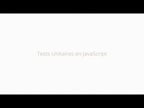 Tester son code Javascript