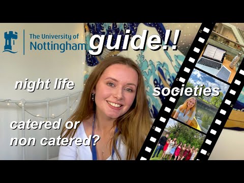 uni of nottingham survival guide | halls, the city, societies, sport- must watch for UoN students!!