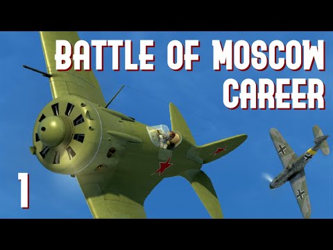 IL-2 Great Battles || Battle of Moscow Career [Completed]