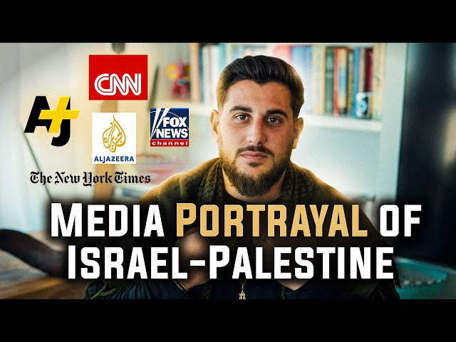 The Media Portrayal of Israel-Palestine