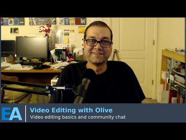 Video Editing with Olive - Video editing basics and community chat