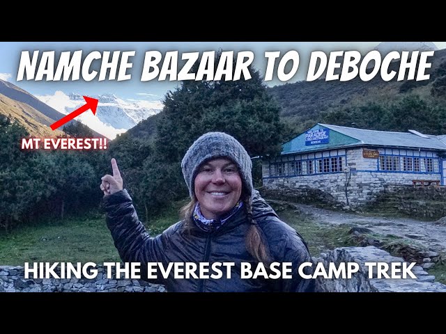 Pt. 3: Namche Bazaar to Deboche | Hiking the EVEREST BASE CAMP TREK | EBC 2022
