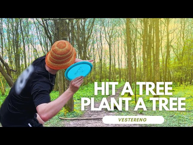Hit a tree = Plant a tree