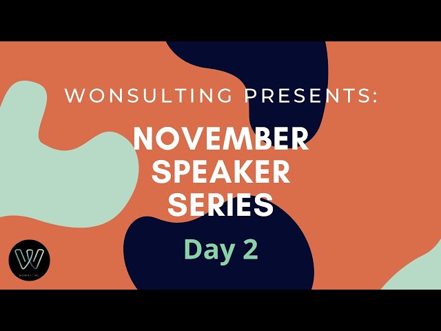 November Speaker Series DAY 2: Stages of an Interview | Wonsulting