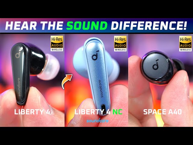 Soundcore Liberty 4 NC Review vs Liberty 4 vs Space A40 | 2023's Best TWS under $100? 🤔