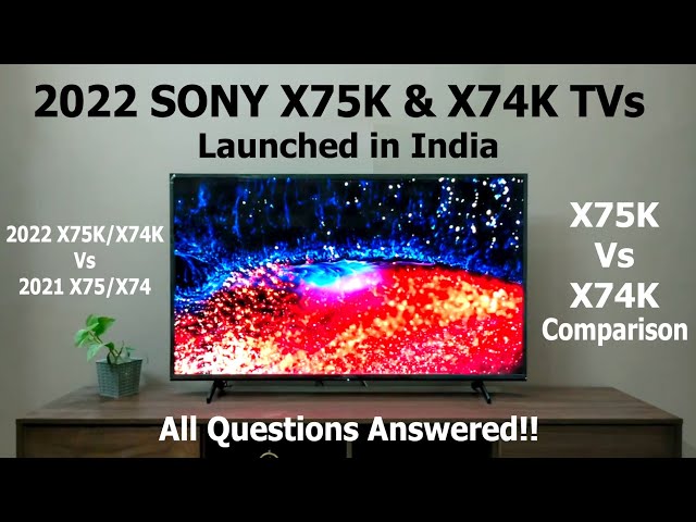 2022 Sony X75K & X74K 4K TVs Launched in INDIA 🔥Full Comparison #SonyX75K #SonyX74K #X75K #X74K