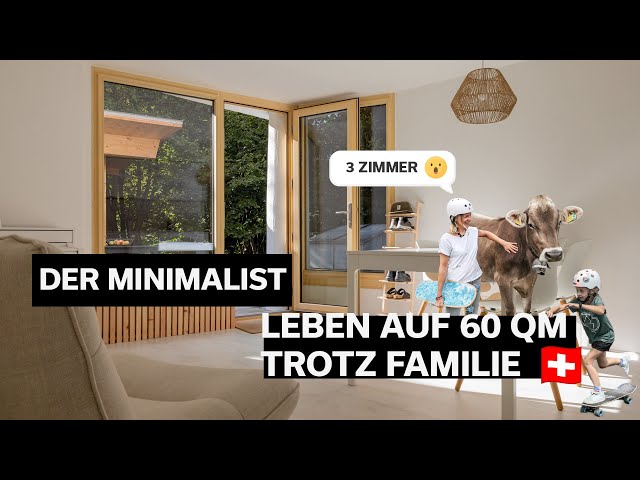 Leben auf 60m² mit Familie | Minimalismus in der Schweiz