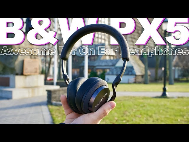 Bowers And Wilkins PX5 Review - Awesome On Ear Headphones