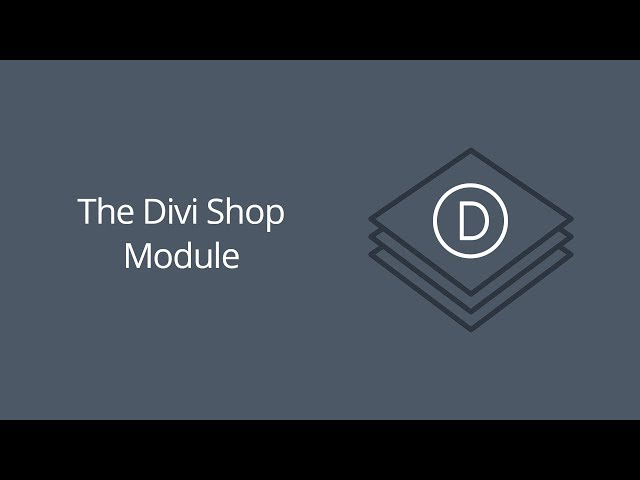 The Divi Shop Module