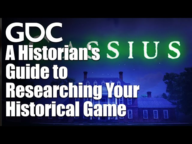 A Historian's Guide to Researching Your Historical Game