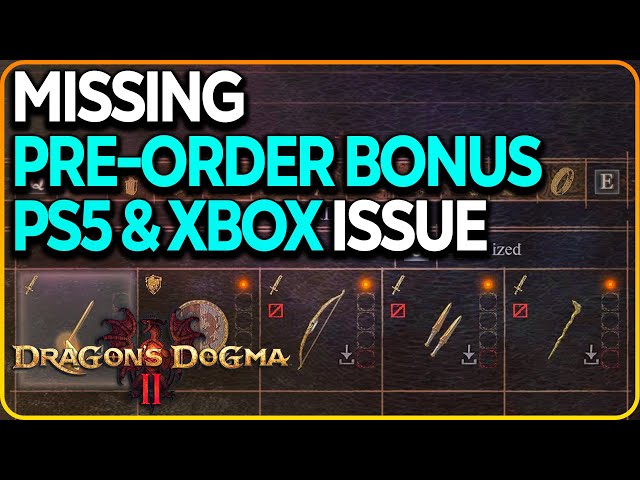 How to Fix Pre-Order Bonus Issue on PS5 & Xbox Dragon's Dogma 2