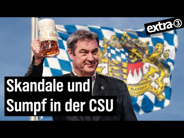 Drohungen, Betrug, Korruption: Was ist los mit der CSU? | extra 3 | NDR