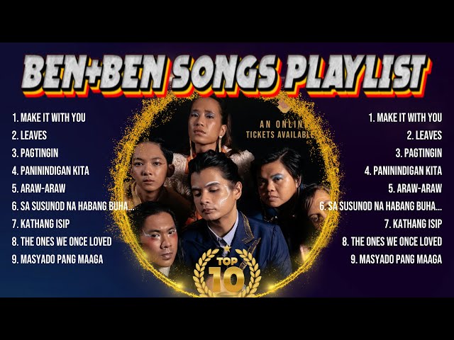 Ben&Ben Greatest Hits Selection 🎶 Ben&Ben Full Album 🎶 Ben&Ben MIX Songs