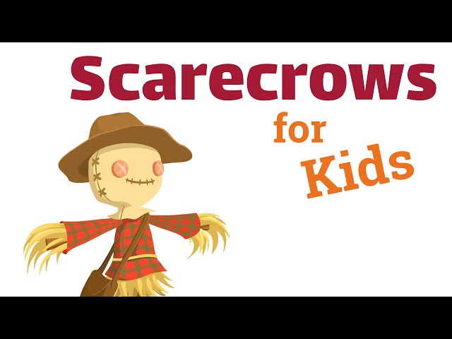 Scarecrows For Kids